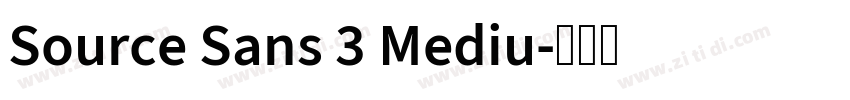 Source Sans 3 Mediu字体转换 Source Sans 3 Mediu字体转换